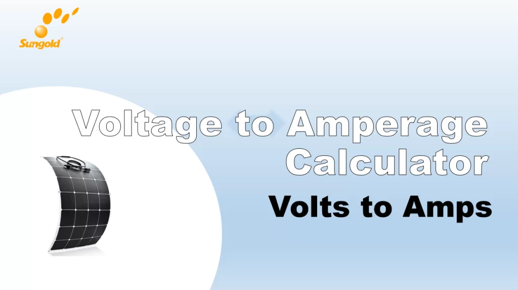 Voltage to Amperage Calculator：voltage to amps