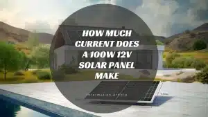 how much current does a 100w 12v solar panel make