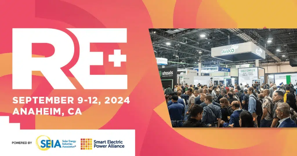 Meet at the 2024 RE+ Show to Explore the Future of Solar Innovation