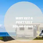 Why Get a Portable Solar Panel?