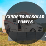 Guide to RV Solar Panels